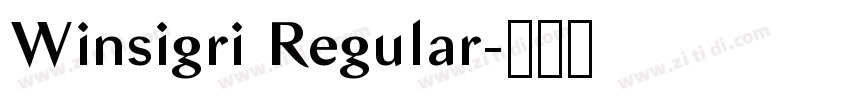 Winsigri Regular字体转换 Winsigri Regular字体转换